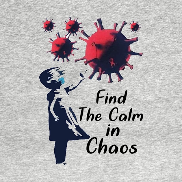 Find The Calm in Chaos by azbotees